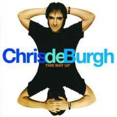 Chris De Burgh : This Way Up